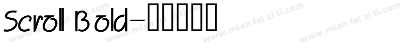 Scroll Bold字体转换